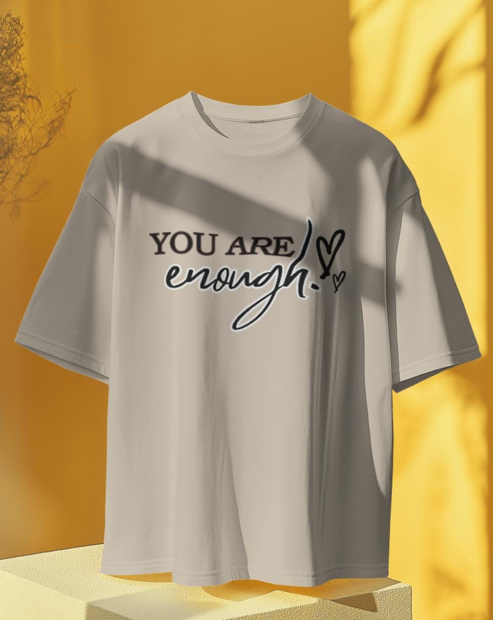 You Are Enough Oversized T-Shirt – Beige Colour – Unique Wear Clothing