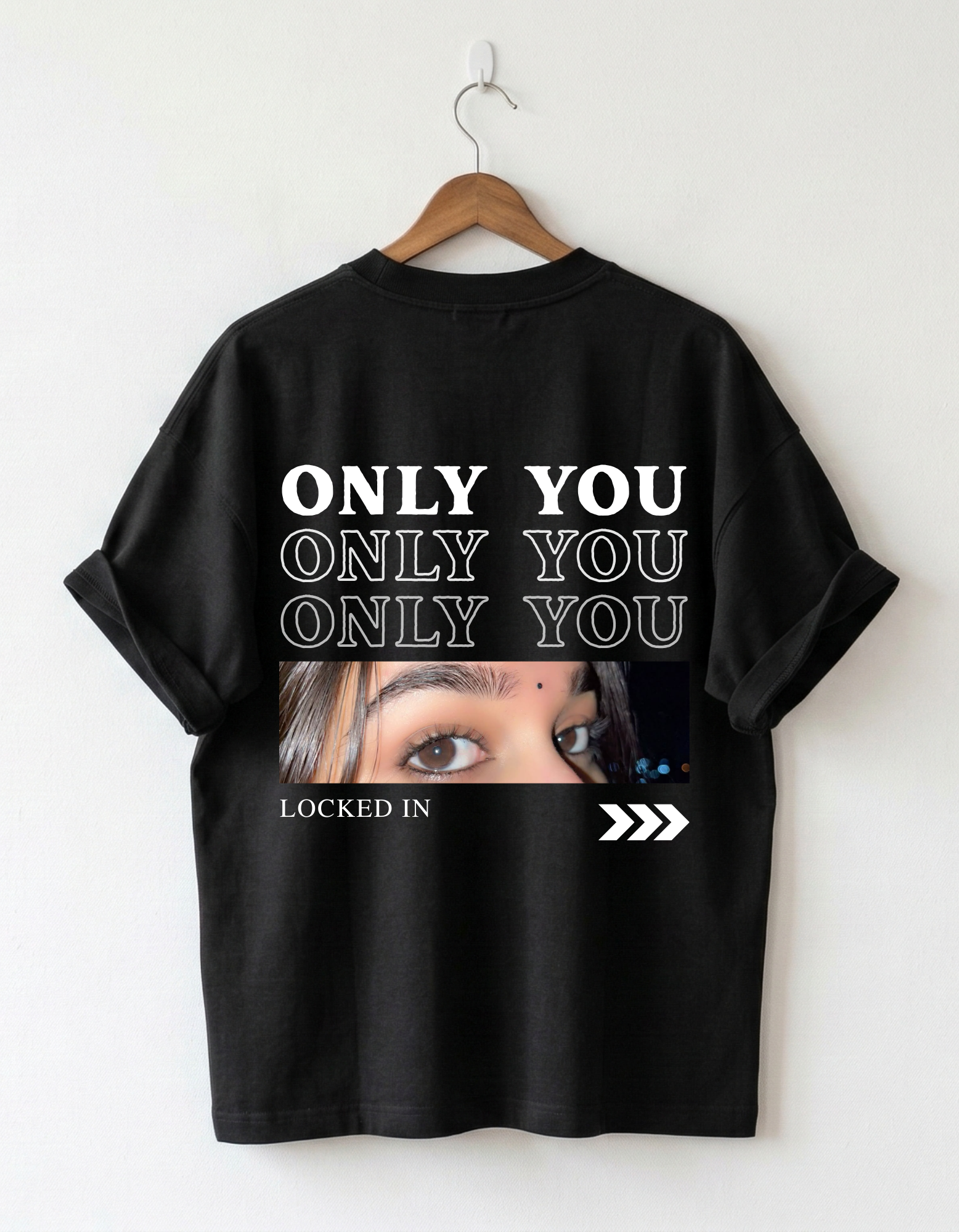 Oversized T-Shirt | “ONLY YOU” Graphic Streetwear Tee